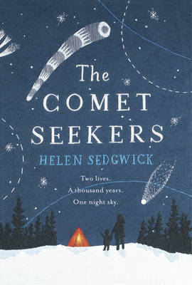 The Comet Seekers - Sedgwick, Helen