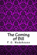 The Coming of Bill