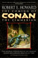 The Coming of Conan the Cimmerian - Howard, Robert E, and McLaren, Todd (Read by)