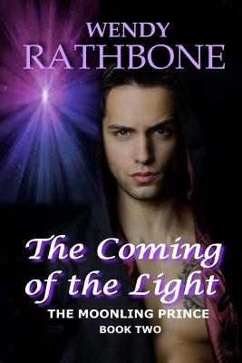 The Coming of the Light - Rathbone, Wendy