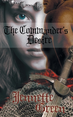 The Commander's Desire - Green, Jennette