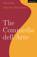 The Commedia Dell'arte