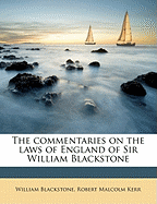 The Commentaries on the Laws of England of Sir William Blackstone Volume 4