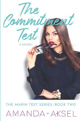 The Commitment Test - Aksel, Amanda