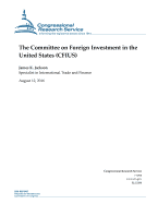 The Committee on Foreign Investment in the United States (CFIUS)