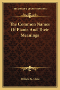 The Common Names Of Plants And Their Meanings