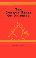 The Common Sense of Drinking