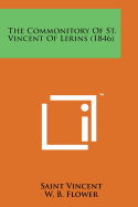 The Commonitory of St. Vincent of Lerins (1846)