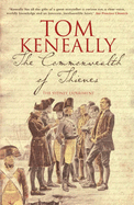 The Commonwealth of Thieves: The Sydney Experiment - Keneally, Tom