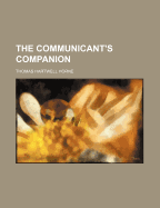 The Communicant's Companion