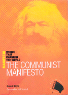 The Communist Manifesto - Boyle, David, and Turnbull, Neil (Editor)