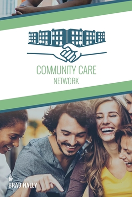 The Community Care Network - Nally, Bradley Keith