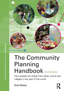 The Community Planning Handbook: How people can shape their cities, towns & villages in any part of the world