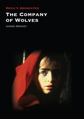 The Company of Wolves - Gracey, James