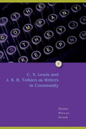 The Company They Keep: C.S. Lewis and J.R.R. Tolkien as Writers in Community