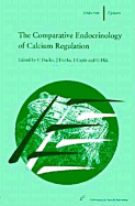 The Comparative Endocrinology of Calcium Regulations