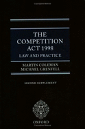 The Competition ACT 1998: Law and Practice: Second Cumulative Supplement