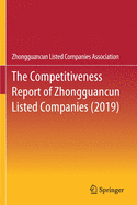 The Competitiveness Report of Zhongguancun Listed Companies (2019)