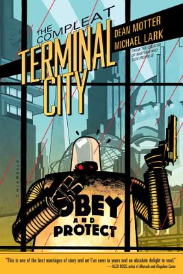 The Compleat Terminal City - Motter, Dean