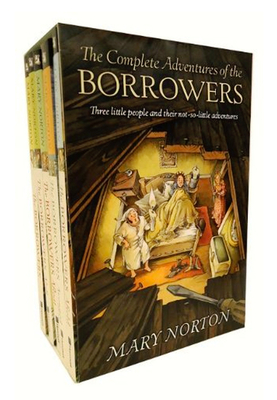 The Complete Adventures of the Borrowers: 5-Book Paperback Box Set - Norton, Mary