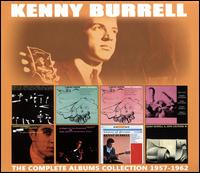 The Complete Albums Collection 1957-1962 - Kenny Burrell