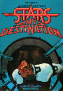 The Complete Alfred Bester's Stars My Destination