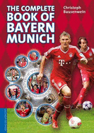 The Complete Book of Bayern Munich