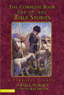 The Complete Book of Bible Stories: A Timeless Classic