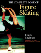 The Complete Book of Figure Skating