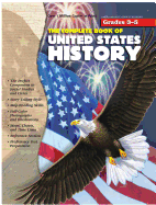 The Complete Book of United States History, Grades 3 - 5