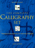 The Complete Calligraphy Set - Bowen, Ann