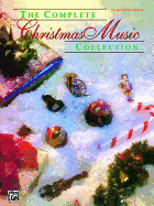 The Complete Christmas Music Collection