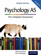 The Complete Companions: AS Student Book for AQA A Psychology