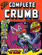 The Complete Crumb Comics: The Early '80s & Weirdo Magazine