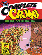 The Complete Crumb Comics Vol. 6: On the Crest of a Wave