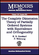 The Complete Dimension Theory of Partially Ordered Systems with Equivalence and Orthogonality - Goodearl, K R
