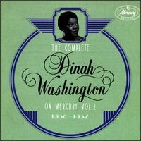 The Complete Dinah Washington on Mercury, Vol. 2 (1950-1952) - Dinah Washington