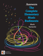 The Complete Elementary Music Rudiments Answers