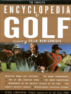 The Complete Encyclopedia of Golf - Lawrenson, Derek