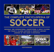 The Complete Encyclopedia of Soccer - Radnedge, Keir