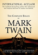 The Complete Essays of Mark Twain