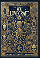 The Complete Fiction, Poetry, and Essays of H. P. Lovecraft (Collector's Edition) (Laminated Hardback with Jacket)