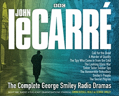 The Complete George Smiley Radio Dramas