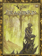 The Complete Guide to Dragonkin