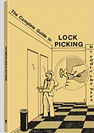 The Complete Guide to Lock Picking
