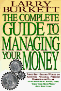 The Complete Guide to Managing Your Money