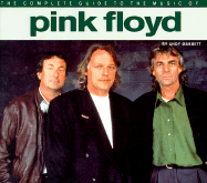 The Complete Guide to the Music of "Pink Floyd"