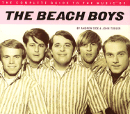The Complete Guide to the Music of the "Beach Boys"