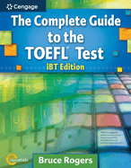 The Complete Guide to the TOEFL Test: Ibt Edition