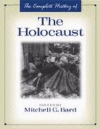 The Complete History of the Holocaust - L